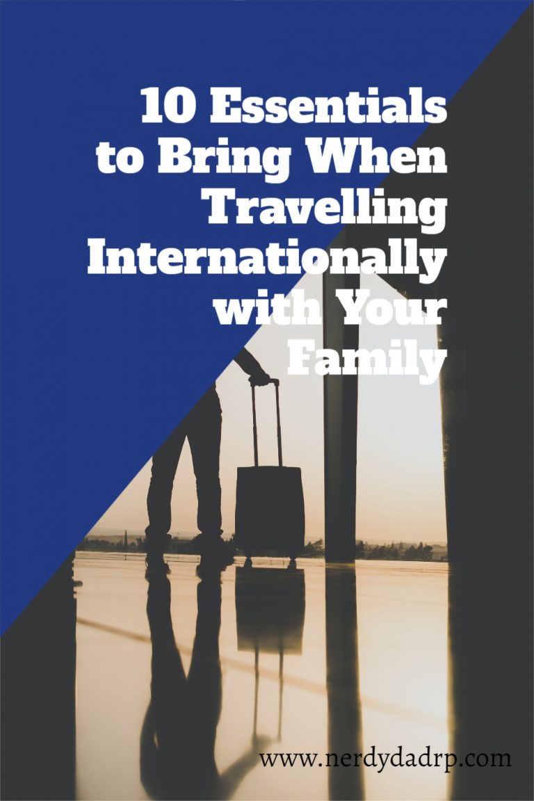 10 Essentials to Bring When Traveling Internationally with Your Family