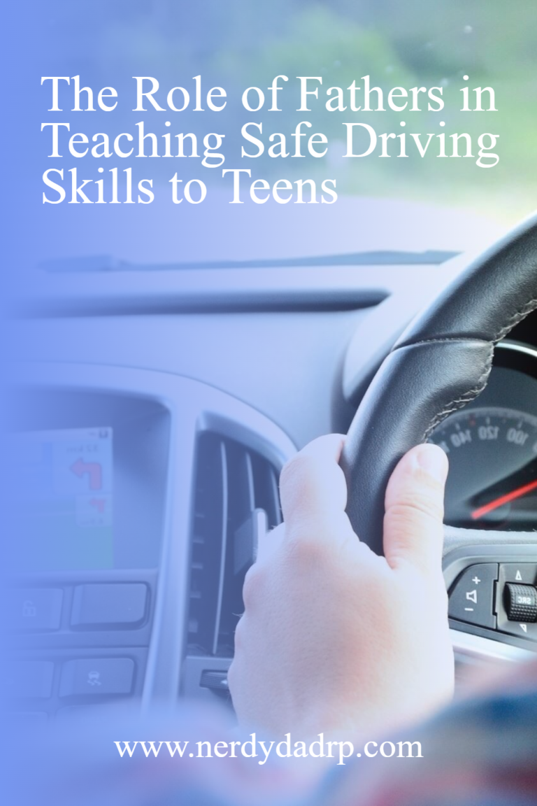 The Role of Fathers in Teaching Safe Driving Skills to Teens