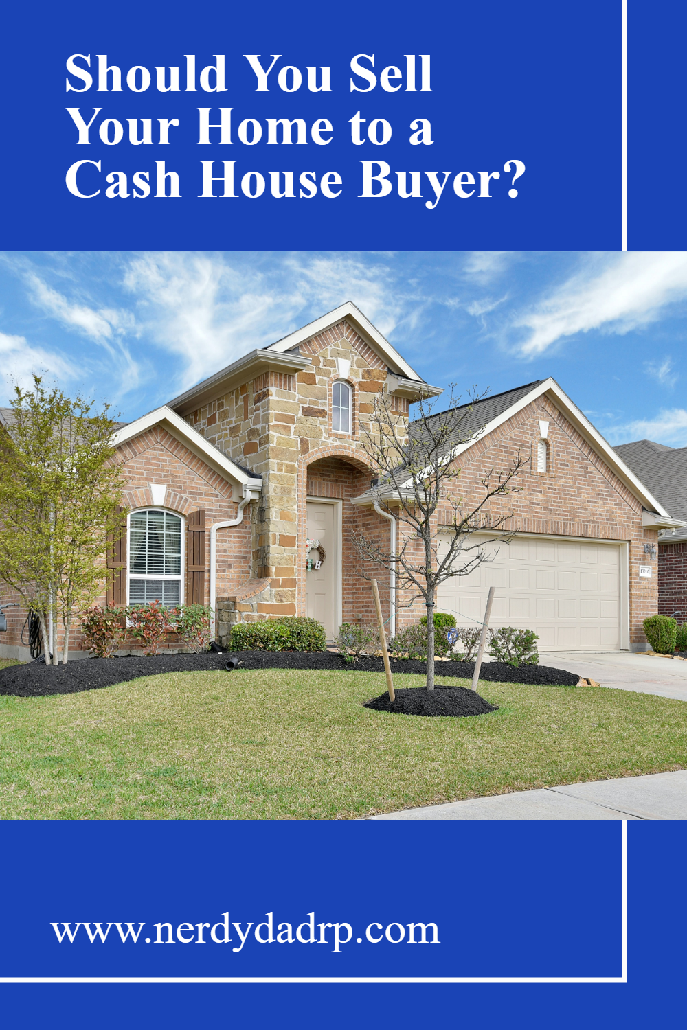 Should You Sell Your Home to a Cash House Buyer? should-you-sell-your-home-to-a-cash-house-buyer-pin