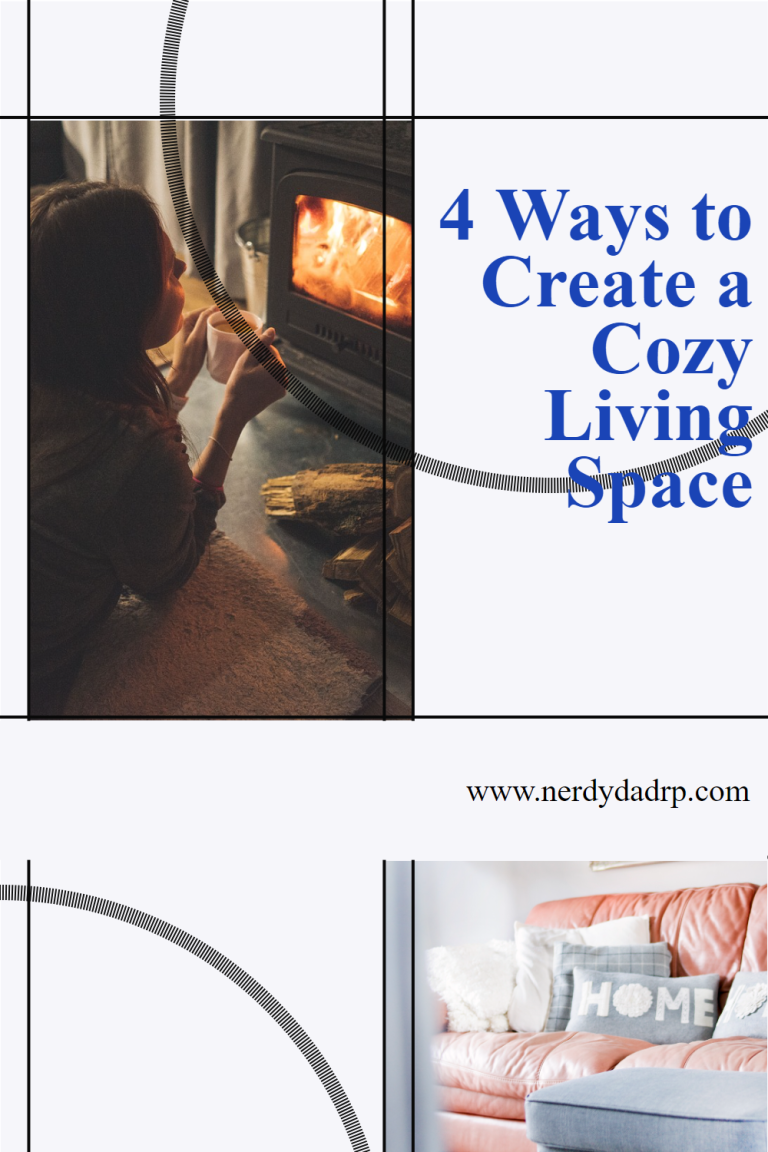 4 Ways to Create a Cozy Living Space