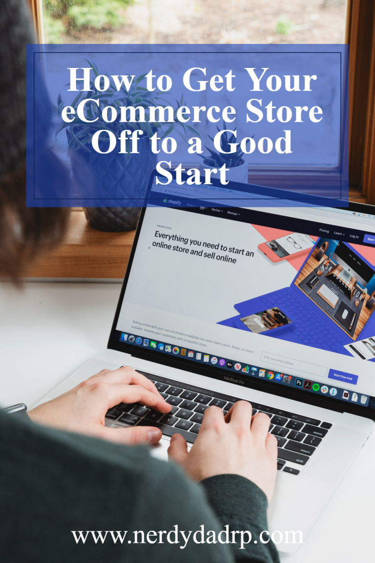 How to Get Your eCommerce Store Off to a Good Start