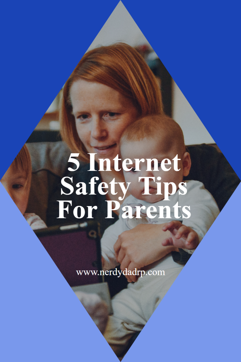 5 Internet Safety Tips For Parents