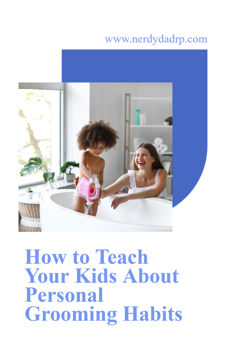 How to Teach Your Kids About Personal Grooming Habits
