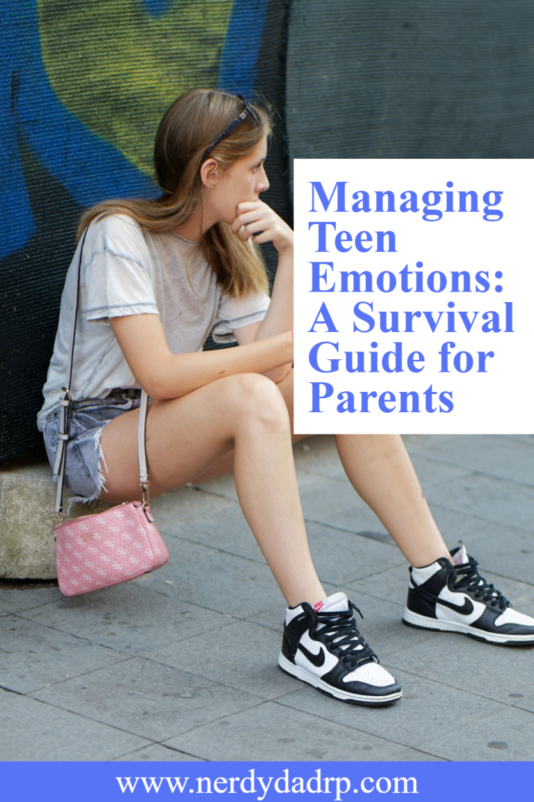 Managing Teen Emotions: A Survival Guide for Parents