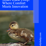 The Ultimate Guide to Building a Smart Duck Coop: Where Comfort Meets Innovation the-ultimate-guide-to-bu-pin